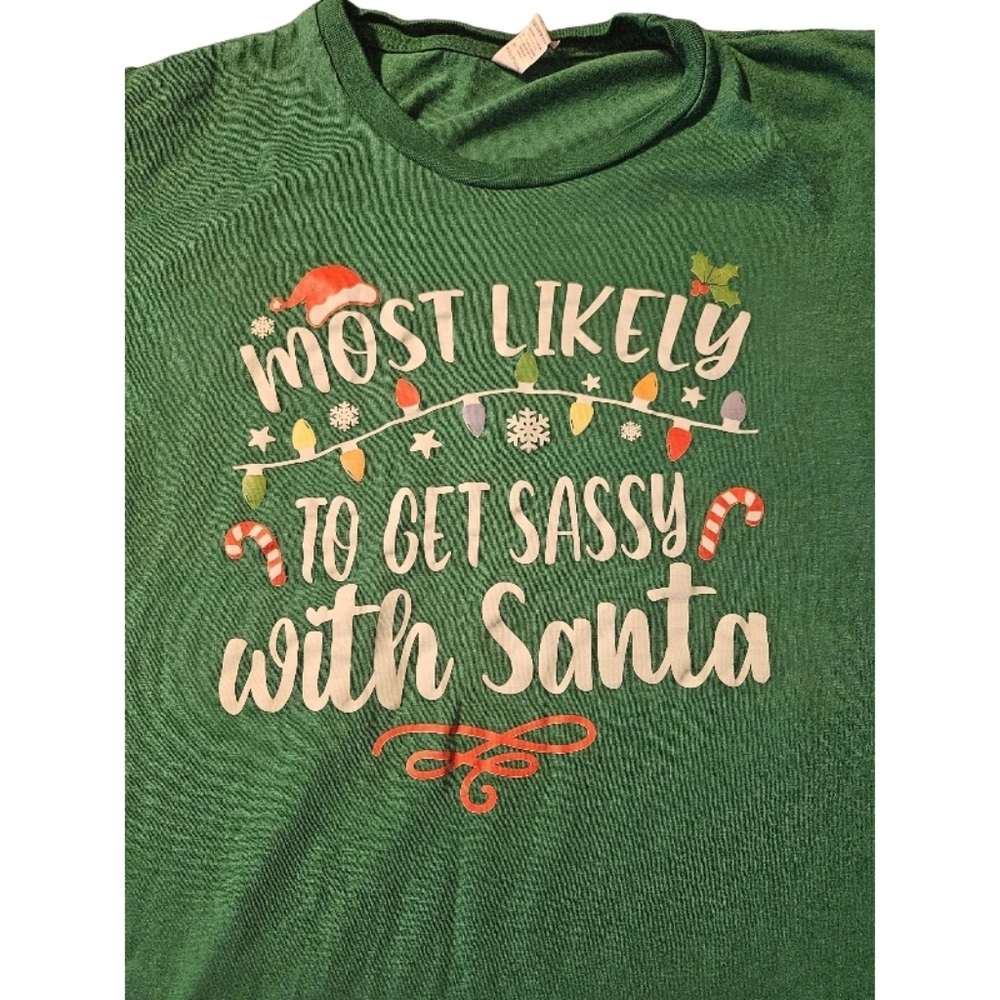 "Most Likely To Get Sassy With Santa" Christmas holiday t-shirt Small - Picture 3 of 8